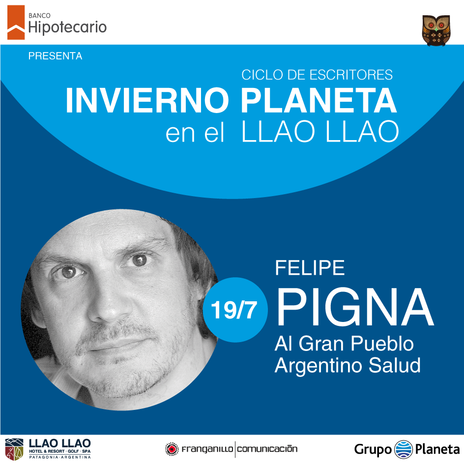 Felipe Pigna inaugura el ciclo  “INVIERNO PLANETA” auspiciado por Banco Hipotecario