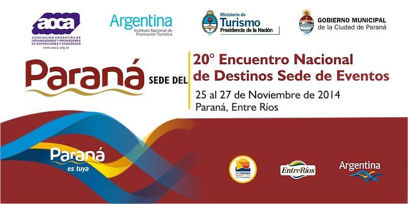 Paraná sede del 20° Encuentro Nacional de Destinos Sede de Eventos