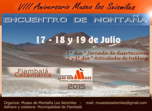 Encuentro de Montaña – VIII Aniversario Museo Los Seismiles