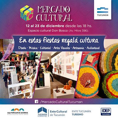 El regreso del Mercado Cultural suma su atractivo turístico al diciembre tucumano