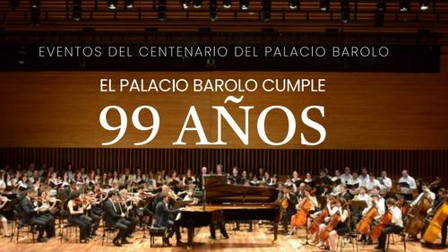 El emblemático Palacio Barolo cumple 99 años